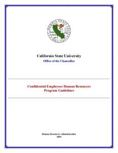 California State University Office of the Chancellor Confidential Employees Human Resources Program Guidelines