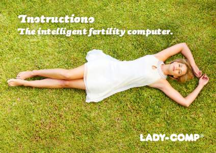 Instructions  The intelligent fertility computer. ....................................................................