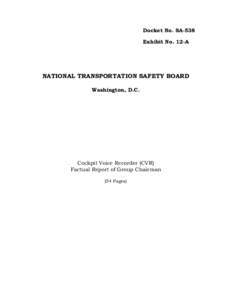 Docket No. SA-538 Exhibit No. 12-A NATIONAL TRANSPORTATION SAFETY BOARD
