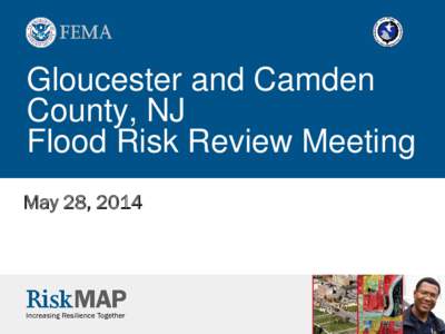 Gloucester and Camden County, NJ Flood Risk Review Meeting