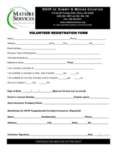 RSVP O F S UM M I T & M E D I N A C O U N T I E S 415 South Portage Path, Akron, OH[removed][removed]ext.166 ,168, 169 Fax: [removed]www.matureservices.org An equal opportunity employer and service provider