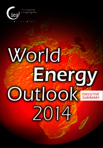 World Energy OutlookEXECUTIVE