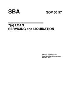 SBA  SOPa) LOAN SERVICING and LIQUIDATION