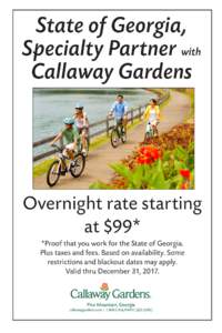 State of Georgia, Specialty Partner with Callaway Gardens Overnight rate starting at $99*
