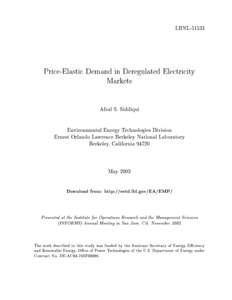 LBNL[removed]Price-Elastic Demand in Deregulated Electricity Markets Afzal S. Siddiqui Environmental Energy Technologies Division