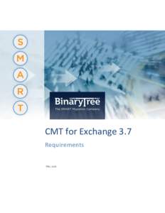 CMT for Exchange 3.7 Requirements May 2016  Table of Contents