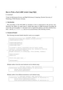 1  How to Write a ParCo2005 Article Using LATEX G. Juckelanda a