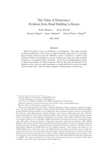 The Value of Democracy: Evidence from Road Building in Kenya Remi Jedwaby Robin Burgess