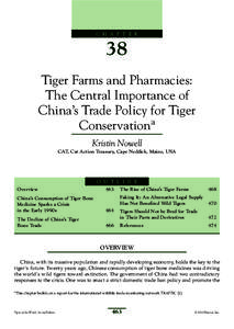 C H A P T E R  38 Tiger Farms and Pharmacies: The Central Importance of China’s Trade Policy for Tiger