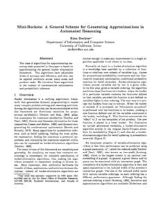Mini-Buckets: A General Scheme for Generating Approximations in Automated Reasoning Rina Dechter Department of Information and Computer Science University of California, Irvine