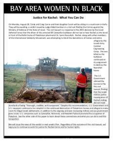 Asia / Human rights in Israel / Human rights in the Palestinian territories / Israel / Republics / Caterpillar Inc. / Rachel Corrie / Jewish Voice for Peace