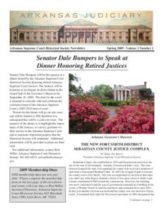 v5 Arkansas Supreme Court Historical Society -- Newsletter -- Spring 2009.indd