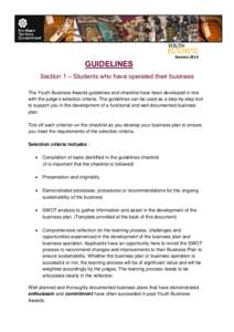 AWARDS[removed]GUIDELINES Section 1 – Students who have operated their business The Youth Business Awards guidelines and checklist have been developed in line with the judge’s selection criteria. The guidelines can be 