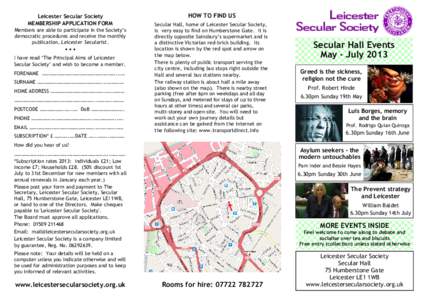 Leicester Secular Society MEMBERSHIP APPLICATION FORM Members are able to participate in the Society’s democratic procedures and receive the monthly publication, Leicester Secularist.