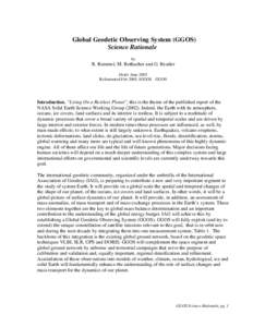 Global Geodetic Observing System (GGOS) Science Rationale by R. Rummel, M. Rothacher and G. Beutler Draft: June 2003
