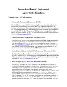 Proposed and Recently Implemented Agency NEPA Procedures Proposed Agency NEPA Procedures   US Agency for International Development (USAID):