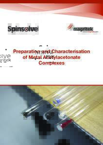 R  Carbon Preparation and Characterisation of Metal Acetylacetonate