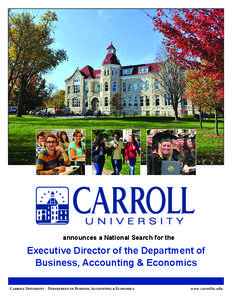 announces a National Search for the  Executive Director of the Department of Business, Accounting & Economics Carroll University - Department of Business, Accounting & Economics
