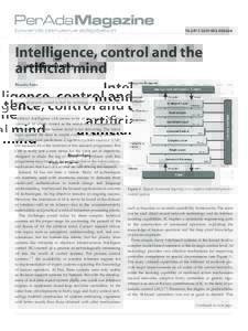 Intelligence, control and the artificial mind Ricardo Sanz Artificial intelligence and cognitive science must look at the world of