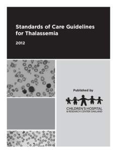 Standards of Care Guidelines for Thalassemia 2012 Published by
