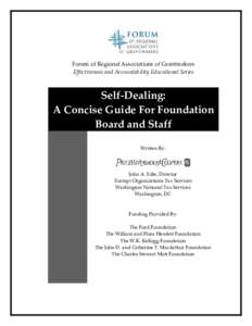 Forum of Regional Associations of Grantmakers Effectiveness and Accountability Educational Series Self-Dealing: A Concise Guide For Foundation Board and Staff