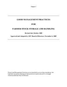 Chapter 3  GOOD MANAGEMENT PRACTICES FOR FARMER STOCK STORAGE AND HANDLING Revised July October 2009