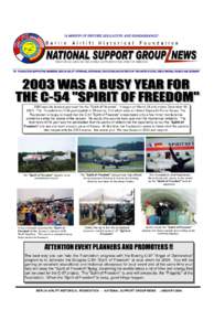 NEWS FROM AROUND THE WORLD SUPPORTING THE SPIRIT OF FREEDOMwas the busiest year ever for the 