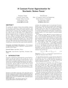 A Constant-Factor Approximation for Stochastic Steiner Forest ∗ Anupam Gupta Amit Kumar