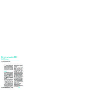 Reproduced with permission from Tax Planning International Asia-Pacific Focus, null, [removed]Copyright 姝 2009 by The Bureau of National Affairs, Inc[removed]http://www.bna.com Re-structuring FDI in China Al