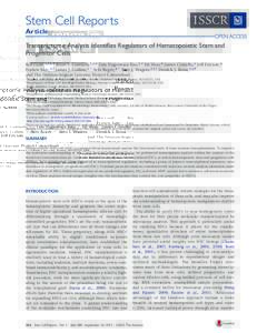 Stem Cell Reports Ar ticle Transcriptome Analysis Identifies Regulators of Hematopoietic Stem and Progenitor Cells Roi Gazit,1,2,8,9 Brian S. Garrison,1,2,9 Tata Nageswara Rao,2,3 Tal Shay,4 James Costello,5 Jeff Ericson