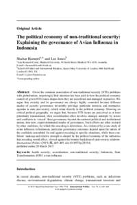 Original Article  The political economy of non-traditional security: Explaining the governance of Avian Inﬂuenza in Indonesia Shahar Hameiria,* and Lee Jonesb