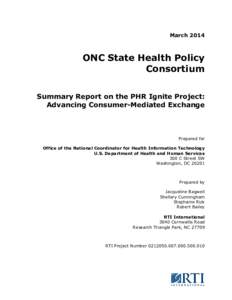 ONC State Health Policy Consortium Summary Report on the PHR Ignite Project: Advancing Consumer-Mediated Exchange