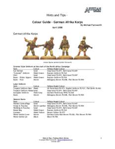 Hints and Tips Colour Guide – German Afrika Korps By Michael Farnworth April 2008 German Afrika Korps