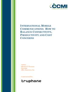 International Mobile Communications:  How to Balance Connectivity, Productivity and Cost Concerns