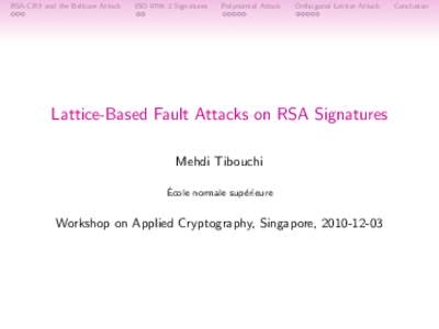 RSA-CRT and the Bellcore Attack  ISOSignatures Polynomial Attack