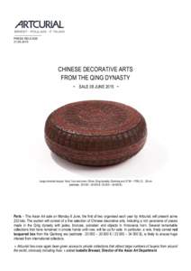 PRESS RELEASECHINESE DECORATIVE ARTS FROM THE QING DYNASTY - SALE 08 JUNE 2015 -