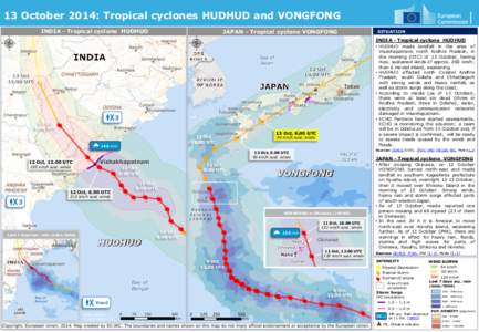 13 October 2014: Tropical cyclones HUDHUD and VONGFONG INDIA - Tropical cyclone HUDHUD JAPAN - Tropical cyclone VONGFONG  SITUATION