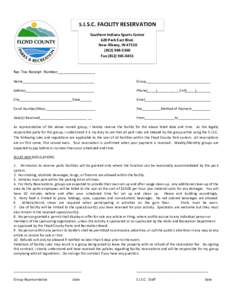 S.I.S.C. FACILITY RESERVATION  FORM Southern Indiana Sports Center 620 Park East Blvd.