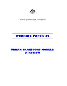 AUSTRALIA  Bureau of Transport Economics WO RKIN G PA PER 39