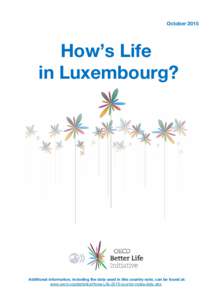 OctoberHow’s Life in Luxembourg?  Additional information, including the data used in this country note, can be found at: