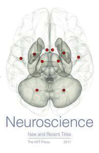 Neuroscience New and Recent Titles The MIT Press 2017