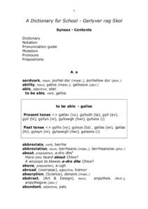 1  A Dictionary for School - Gerlyver rag Skol Synsas - Contents Dictionary Notation