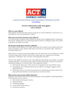 Microsoft Word - ACT4JJ Status Offenses and the JJDPA Fact Sheet August 2014 FINAL