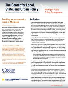 The Center for Local, State, and Urban Policy Gerald R. Ford School of Public Policy  >>  University of Michigan Fracking as a community issue in Michigan