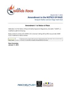 March 6 & 7, 2015  Amendment to the NOTICE OF RACE Newport Harbor and San Diego Yacht Club  Amendment 1 to Notice of Race