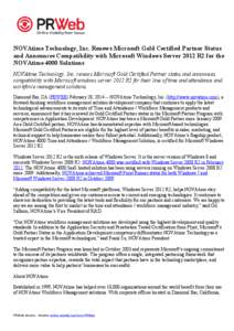 NOVAtime Technology, Inc. Renews Microsoft Gold Certified Partner Status and Announces Compatibility with Microsoft Windows Server 2012 R2 for the NOVAtime 4000 Solutions NOVAtime Technology, Inc. renews Microsoft Gold C