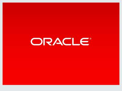 Computing / Software / Cross-platform software / Graal / Oracle Database / Interpreter / Java / Oracle Corporation / Oracle machine / Bytecode