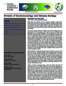 Division of Ecoimmunology and Disease Ecology Message from the Chair Contents Message from the Chair...................... 1 Message from the Program OfficerMessage from the Secretary