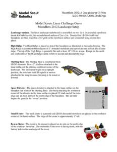 Model Scout Robotics MoonBots 2012: A Google Lunar X-Prize LEGO MINDSTORMS Challenge