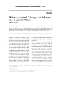 Policing Advance Access published December 13, [removed]Article  Militarization and Policing—Its Relevance